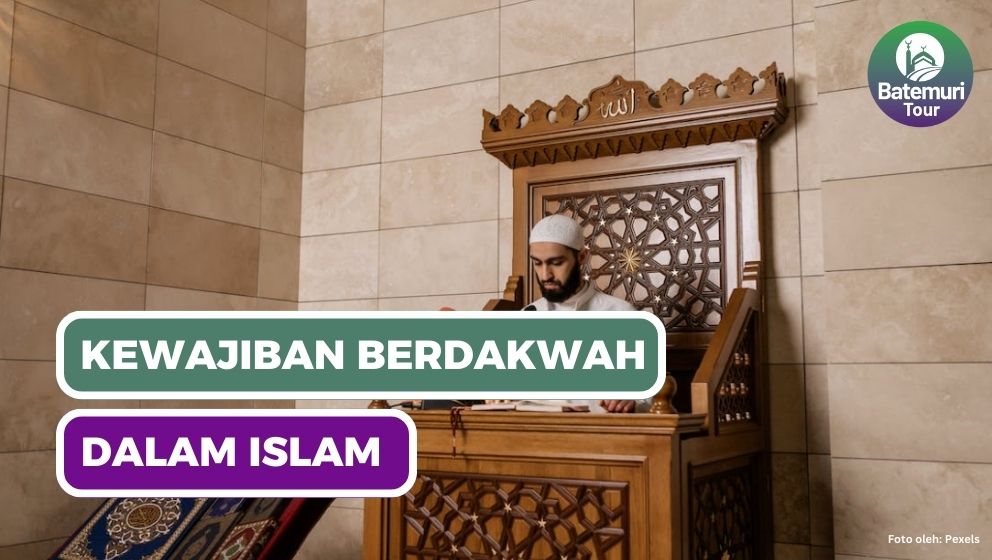 Kewajiban Berdakwah dalam Islam